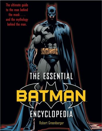 Batman - The Essential Batman Encyclopedia @ Titan Books